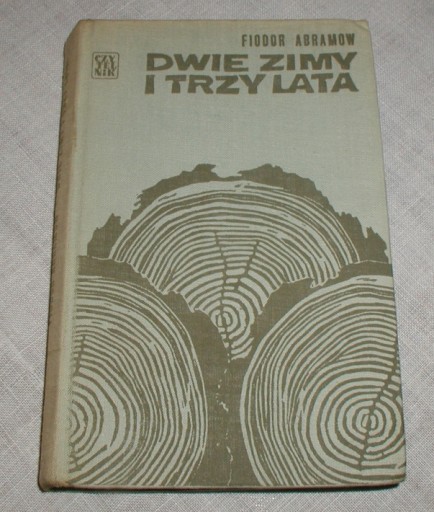 Dwie zimy i trzy lata - F. Abramow