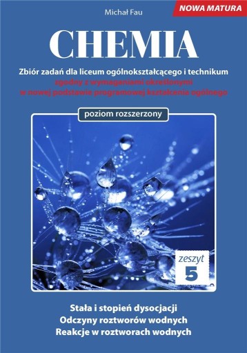 CHEMIA. ZBIÓR ZADAŃ LO ZESZYT 5 ZR MICHAŁ FAU