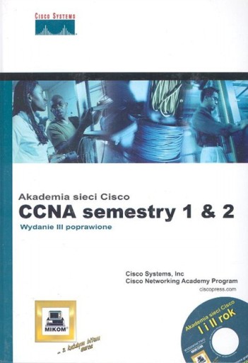 Akademia sieci Cisco 1 & 2 semestr ksiazka