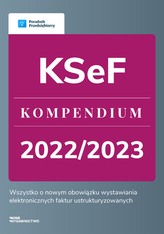KSeF - Kompendium 2022/2023