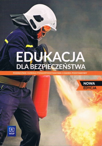 EDUKACJA DLA BEZPIECZEŃSTWA NOWA EDYCJA WSIP