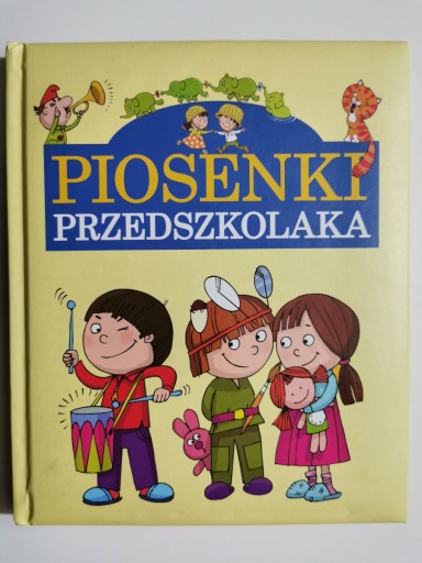 PIOSENKI PRZEDSZKOLAKA