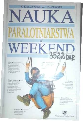 Nauka paralotniarstwa w weekend - Kaczyński