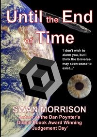 UNTIL THE END OF TIME MORRISON SWAN