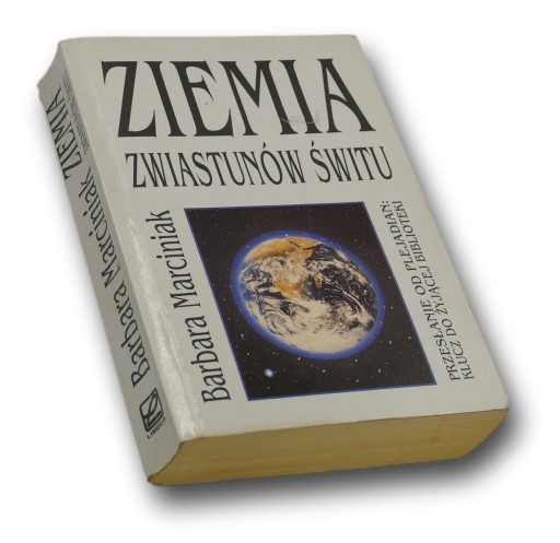 Ziemia Zwiastunów Świtu-Barbara Marciniak