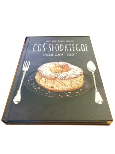 Coś słodkiego Pierre-Louise Viel, Valery Drouet