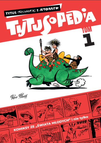 Tytusopedia. Tom 1
