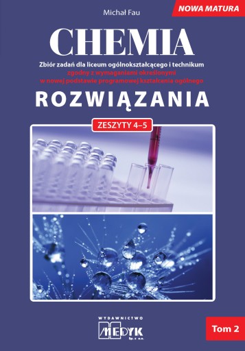 Rozwiązania Chemia Nowa Matura Tom 2