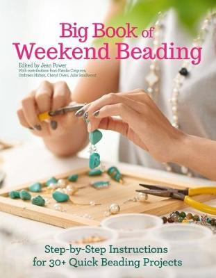 Big Book of Weekend Beading: Step-by-Step