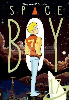 Stephen Mccranie's Space Boy Volume 17 Stephen Mccranie