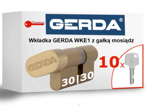 .10 KLUCZY. Wkładka zamek GERDA WKE1 G30/30 z gałką mosiądz + 10kluczy