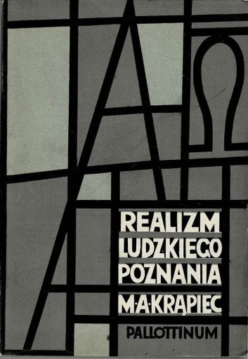 Realizm ludzkiego poznania Mieczysław Krąpiec