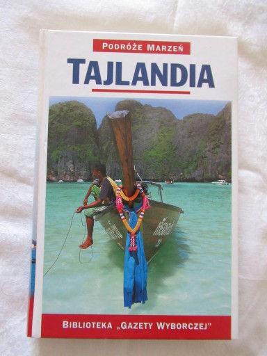 PODRÓŻE MARZEŃ TAJLANDIA