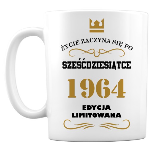 KUBEK NA 60-TE URODZINY 60 LAT PREZENT