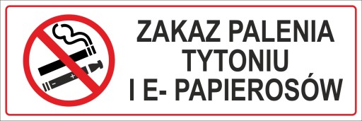 Naklejki ZAKAZ PALENIA TYTONIU i e-papierosów