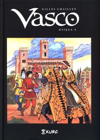 Vasco Księga 6 - Gilles Chaillet