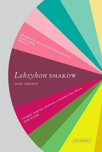 LEKSYKON SMAKÓW Niki Segnit