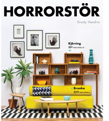 Grady Hendrix - HORRORSTOR