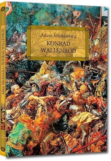 KONRAD WALLENROD Z OPRAC. OKLEINA GREG ADAM MICKIEWICZ