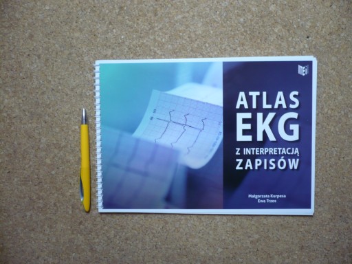 ATLAS EKG Z INTERPRETACJĄ ZAPISÓW