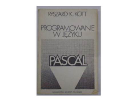Programowanie w języku Pascal R.K.Kott