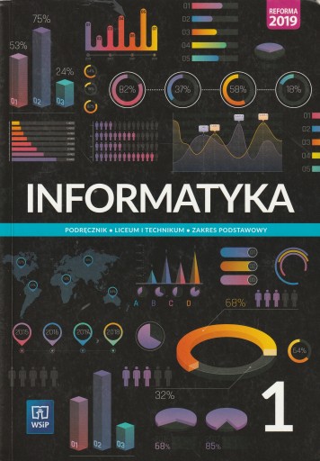 Informatyka 1 podręcznik podstawowy WSIP