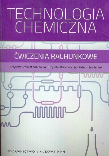 Technologia chemiczna Ćwiczenia rachunkowe PWN Wwa