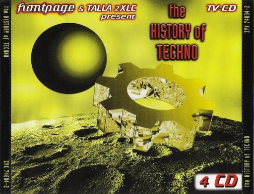 Talla 2XLC The History Of Techno 4xCD 1996 trance