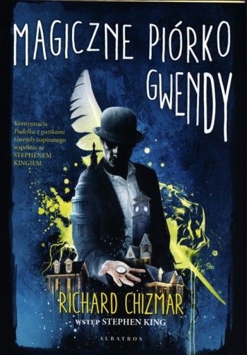 Magiczne piórko Gwendy Richard Chizmar