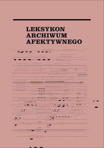 LEKSYKON ARCHIWUM AFEKTYWNEGO