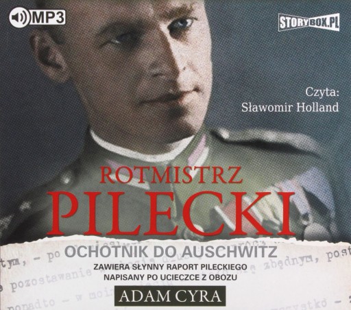 ROTMISTRZ PILECKI - ADAM CYRA [AUDIOBOOK]