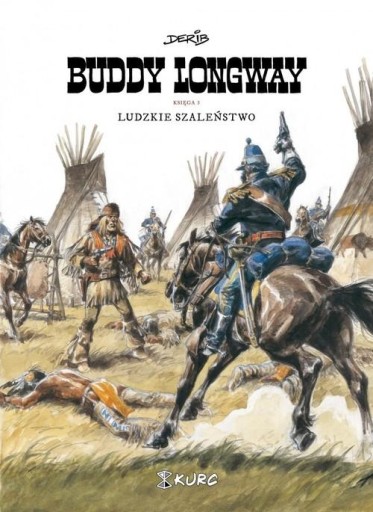 BUDDY LONGWAY TOM 3 LUDZKIE SZALEŃSTWO, DERIB
