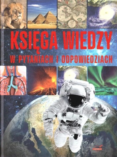 Księga wiedzy. Dla młodych odkrywców