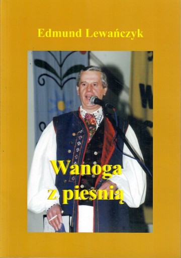 Lewańczyk - WANOGA Z PIESNIĄ