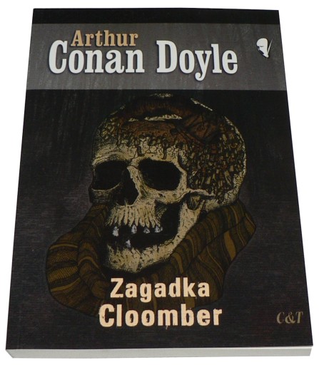 Conan Doyle Arthur - Zagadka Cloomber !