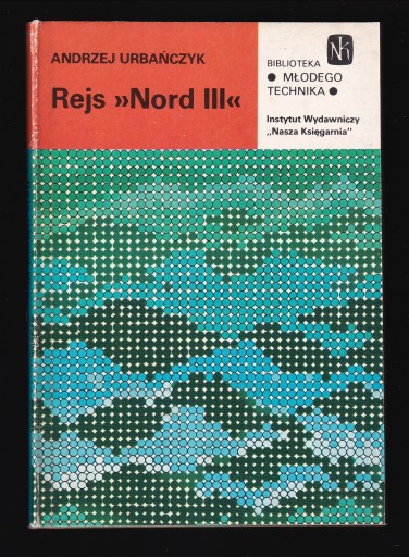 REJS NORD III - Andrzej Urbańczyk