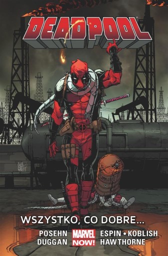 DEADPOOL T.9 WSZYSTKO, CO DOBRE ...