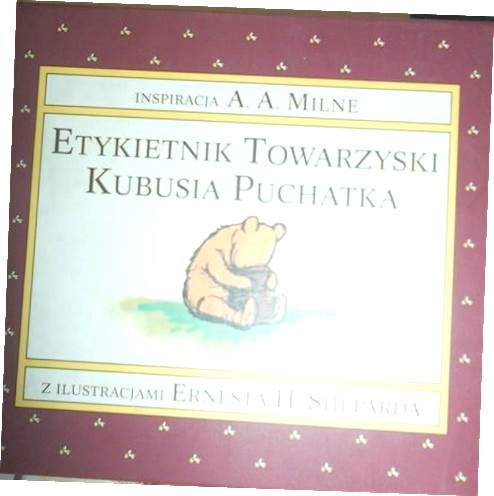 Etykietnik towarzyski Kubusia Puchatka - Milne