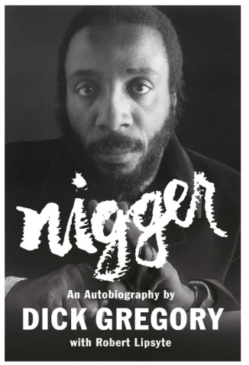 Nigger Dick Gregory