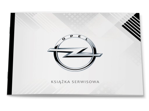 KSIĄŻECZKA SERWISOWA PRZEGLĄDÓW NAPRAW - OPEL
