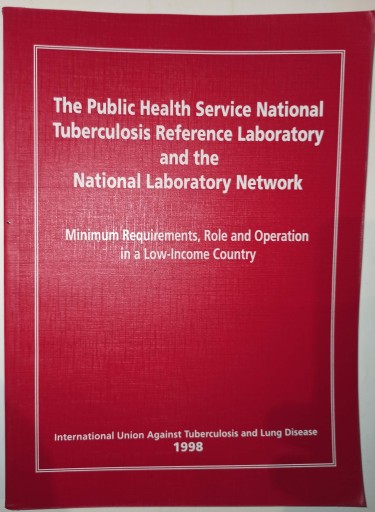 The Public Health Service National Tuberculosis Reference Laboratory and
