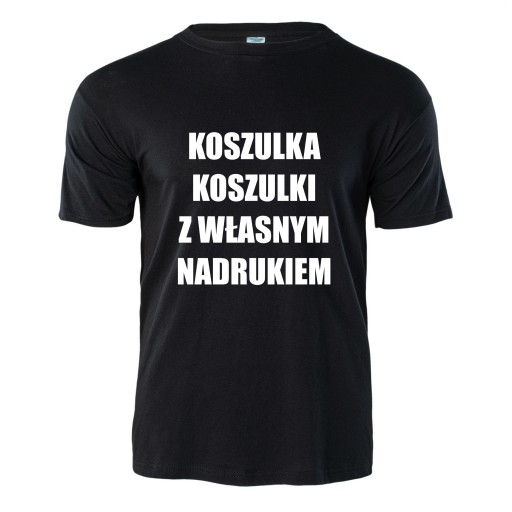 Koszulka męska t-shirt z twoim własnym nadrukiem napisem logo przód tył