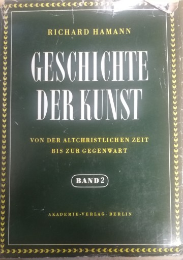 Geschichte der Kunst band 2 Richard Hamann Sztuka