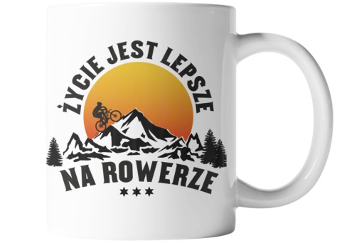 KUBEK NADRUK GRAFIKA ŻYCIE JEST LEPSZE NA ROWERZE