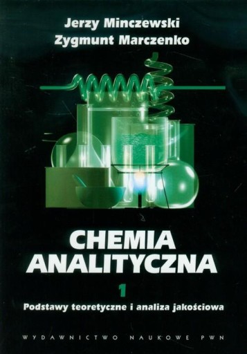 CHEMIA ANALITYCZNA TOM 1