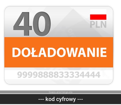 Doładowanie Orange 40zł