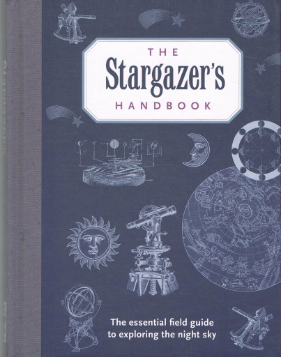 THE STARGAZER'S HANDBOOK