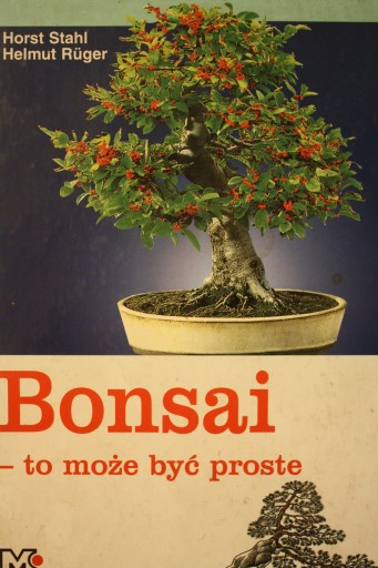 STAHL BONSAI TO MOŻE BYĆ PROSTE