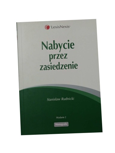 Nabycie przez zasiedzenie Stanisław Rudnicki