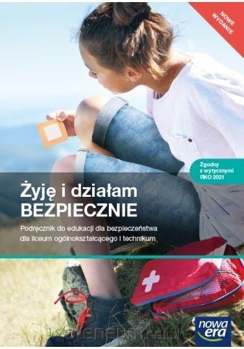ŻYJĘ I DZIAŁAM BEZPIECZNIE EDB NOWA ERA WYDANIE 2022
